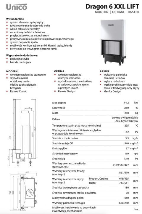 UNICO WKŁAD KOMINKOWY DRAGON 6 XXL LIFT OPTIMA UNICO WKŁAD KOMINKOWY DRAGON 6 XXL LIFT OPTIMA