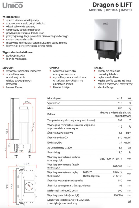 UNICO WKŁAD KOMINKOWY DRAGON 6 LIFT OPTIMA UNICO WKŁAD KOMINKOWY DRAGON 6 LIFT OPTIMA