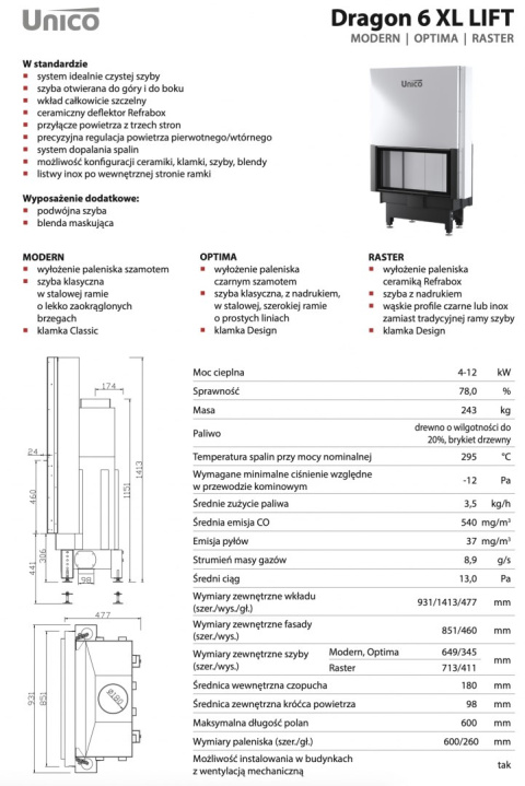 UNICO WKŁAD KOMINKOWY DRAGON 6 XL LIFT MODERN UNICO WKŁAD KOMINKOWY DRAGON 6 XL LIFT MODERN