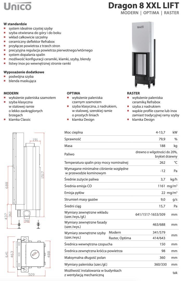 UNICO WKŁAD KOMINKOWY DRAGON 8 XXL LIFT RASTER UNICO WKŁAD KOMINKOWY DRAGON 8 XXL LIFT RASTER