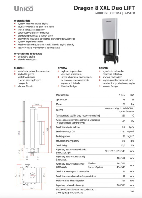 UNICO WKŁAD KOMINKOWY DRAGON 8 XXL DUO LIFT MODERN UNICO WKŁAD KOMINKOWY DRAGON 8 XXL DUO LIFT MODERN