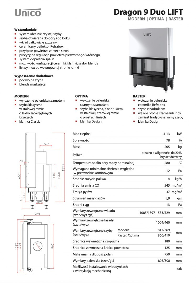UNICO WKŁAD KOMINKOWY DRAGON 9 DUO LIFT OPTIMA UNICO WKŁAD KOMINKOWY DRAGON 9 DUO LIFT OPTIMA