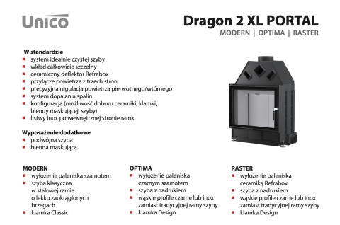 UNICO WKŁAD KOMINKOWY DRAGON 2 XL MODERN PORTAL UNICO WKŁAD KOMINKOWY DRAGON 2 XL MODERN PORTAL